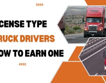 What Type of CDL License Is Required to Drive a Truck, & How to Earn Them