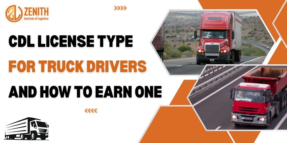 CDL License Types for Truck Drivers and How to Earn One